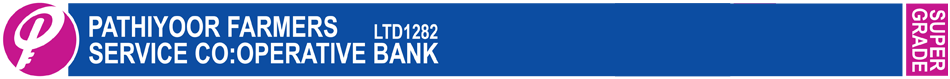 Pathiyoor Farmers Service Co-operative Bank